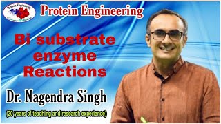 Sequential and Ping Pong Reactions Mechanism  BiSubstrate Enzyme Reactions  PENS85 [upl. by Norha]