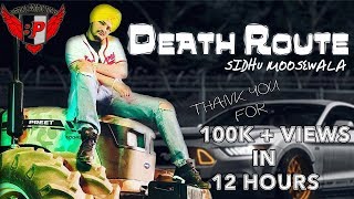 DEATH ROUTE Sidhu Moosewala ll Latest Punjabi Songs 2018 ll Birring Productions [upl. by Grayson]