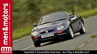 Used MGF Convertible Overview  Are They A Reliable Car [upl. by Stiruc]