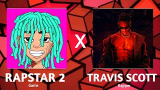 RAPSTAR X Travis Scotts Discography Rapstar Gameplay [upl. by Aisaim570]