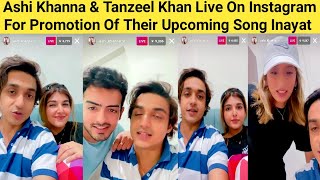 Ashi Khanna and Tanzeel Khan Live  For Promotion Of Their Upcoming Song  Inayat [upl. by Pantheas683]