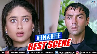 Ajnabee Best Scene  Bobby Deol  Kareena Kapoor  Akshay Kumar  Hindi Movie 2023 [upl. by Rae]