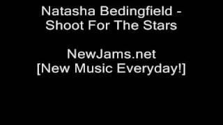 Natasha Bedingfield  Shoot For The Stars NEW 2010 [upl. by Adnamor816]