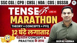 Tense की सबसे बेहतरीन Marathon  Complete Tense in One Shot  SSC CGL 2024  Gopal Sir Tense Class [upl. by Geiger]