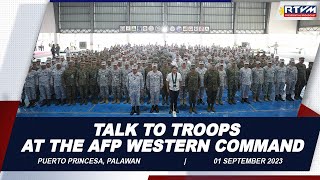 Talk to Troops at the AFP Western Command 09012023 [upl. by Labinnah]