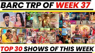 BARC TRP Report of Week 37 2024  Heres the Top 30 Shows of this Week [upl. by Obbard515]