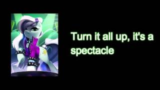 MLP The Spectacle Lyrics [upl. by Lledra]