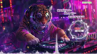 SPECIAL MANYAO REMIX Req By BIBIT168 [upl. by Legir807]