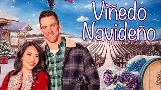 Viñedo Navideño PELÍCULA COMPLETA  Películas de Navidad  Pelis de Estrella [upl. by Ahsemik]