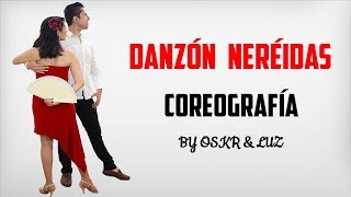 COREOGRAFÍA DANZÓN NEREIDAS [upl. by Naehs30]