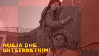 Nusja dhe shtetrrethimi Film ShqiptarAlbanian Movie [upl. by Otrepur933]