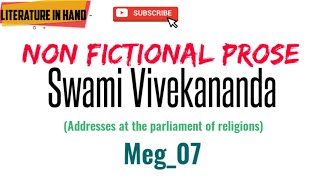 Swami Vivekanand🙏 Addresses at the parliament of religions🙏 MEG07 Nonfictional prose [upl. by Cissie]