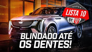 10 CARROS BLINDADOS PRA ANDAR SEGURO NO BRASIL by inscritos [upl. by Yojal]