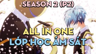 SHORTEN quotBạch Tuộc Vàng trong làng ám sátquot  Season 2 P2  AL Anime [upl. by Freddy217]