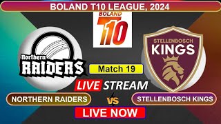 🔴Boland T10 Live  Northern Raiders vs Stellenbosch Kings Live  NR vs STK  Live Cricket [upl. by Damaris]