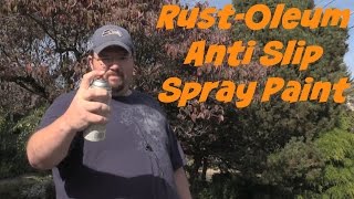 Rustoleum AntiSlip Spray Paint [upl. by Gilroy319]