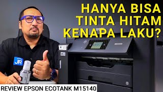 Garansi 4 Tahun Printer InkTank Monochrome Multifungsi A3 Pertama Review Epson EcoTank M15140 [upl. by Verna]