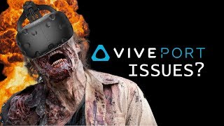 Viveport Issues [upl. by Sacttler359]