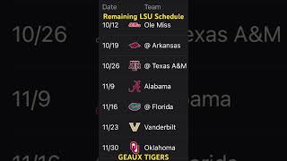 Remaining LSU￼ Schedule GEAUXTIGERS [upl. by Navinod718]