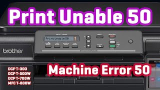 How to solve Print Unable 50 or Print Unable 32 on Brother Printer [upl. by Grata]