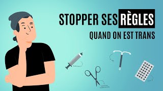 FTM Français Stopper ses règles quand on est transmasc [upl. by Novrej]