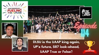 DLSU is the UAAP king again UP’s future S87 lookahead UAAP True or False [upl. by Itsur]