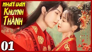 Phim Mới Lồng Tiếng  Nhất Vẫn Khuynh Thành  Tập 1  Phim Cổ Trang Trung Quốc Hay Nhất [upl. by Ardnoik]