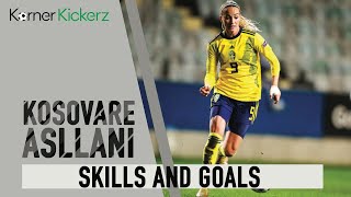 Kosovare Asllani  Skills amp Goals  Swedish Queen 👑 [upl. by Onig]