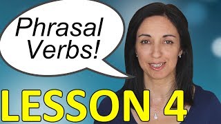 Phrasal Verbs in Daily English Conversations  Lesson 4 [upl. by Eilra]