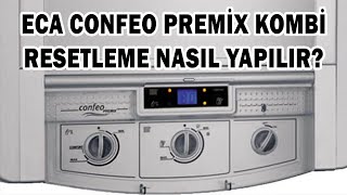 ECA Confeo Premix kombi nasıl resetlenir Kombi arıza resetleme [upl. by Asuncion]