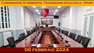 Commissione IV Ambiente Transizione Ecologica Sport 06 febbraio 2024 [upl. by Weitzman]