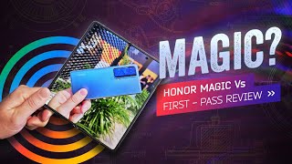 Honor Magic Vs The Thinner Bigger Lesser Foldable [upl. by Engedus]