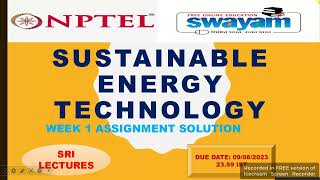 💥WEEK 1💥🔥100🔥💥Sustainable Energy Technology Assignment Answers💥 [upl. by Esdnyl]