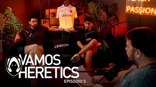 ¿ES HERETICS DE GOORGO HERETICS EN COUNTER 2 amp LIADA EN LEC  Vamos Heretics 5 [upl. by Vorster]