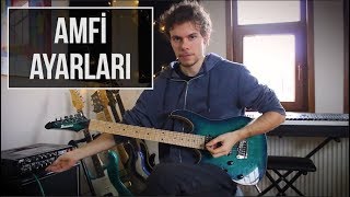 Gitar Amfisi Nasıl Kullanılır  Gitar Tonu Tavsiyeleri [upl. by Hellene]