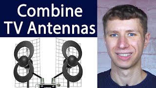 How To Combine Two TV Antennas for More Channels [upl. by Acnalb964]