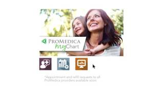 Enroll in ProMedica MyChart Today [upl. by Eniawtna]