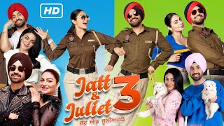 Jatt amp Juliet 3 Full Punjabi Movie 2024  Diljit Dosanjh  Neeru Bajwa  Jasmin  HD Facts amp Review [upl. by Euqina]