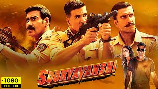 Sooryavanshi Full Movie  Akshay Kumar Katrina Kaif Ajay Ranveer  Rohit Shetty  Facts amp Review [upl. by Proffitt]