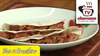 Receita Taco à Brasileira  TvChurrasco  Programa Exibido 28042015  Tv Sorocaba SBT [upl. by Anuayek]