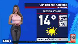 Clima en Monterrey hoy 21 de febrero del 2024  INFO 7 [upl. by Genaro]