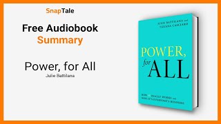 Power for All by Julie Battilana 7 Minute Summary [upl. by Nutter]