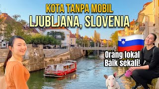 MOBIL DILARANG DI KOTA INI LJUBLJANA IBUKOTA SLOVENIA 62 [upl. by Stavros]