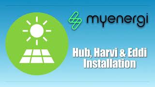 MyEnergi Hub Harvi amp Eddi Installation [upl. by Ahsykal]