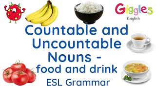 ESL Countable and Uncountable Nouns  Food and Drink [upl. by Schafer103]