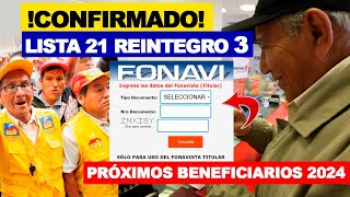 FONAVI GRUPO 21 Y REINTEGRO 3 SON LAS PRÓXIMAS LISTAS DE BENEFICIARIOS FONAVISTA5 ONP [upl. by Geminius339]