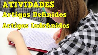 Artigos definidos e indefinidos ATIVIDADES 📚 Artigos definidos  Artigos indefinidos 📝 EXERCÍCIOS [upl. by Ahsar]