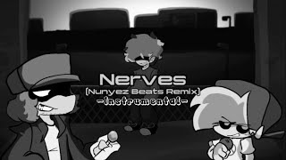 FNF Nerves Nunyez Beats Remix Instrumental [upl. by Mackenie]