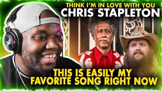 Chris Stapleton  Think I’m In Love With You Official Music Video  Reaction [upl. by Lambrecht717]