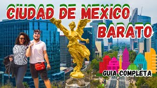 🤔Cómo Disfrutar de CIUDAD DE MÉXICO sin Gastar una Fortuna 🤑 ✅GUÍA COMPLETA ¿Cómo llegar¿Qué hacer [upl. by Eentrok519]